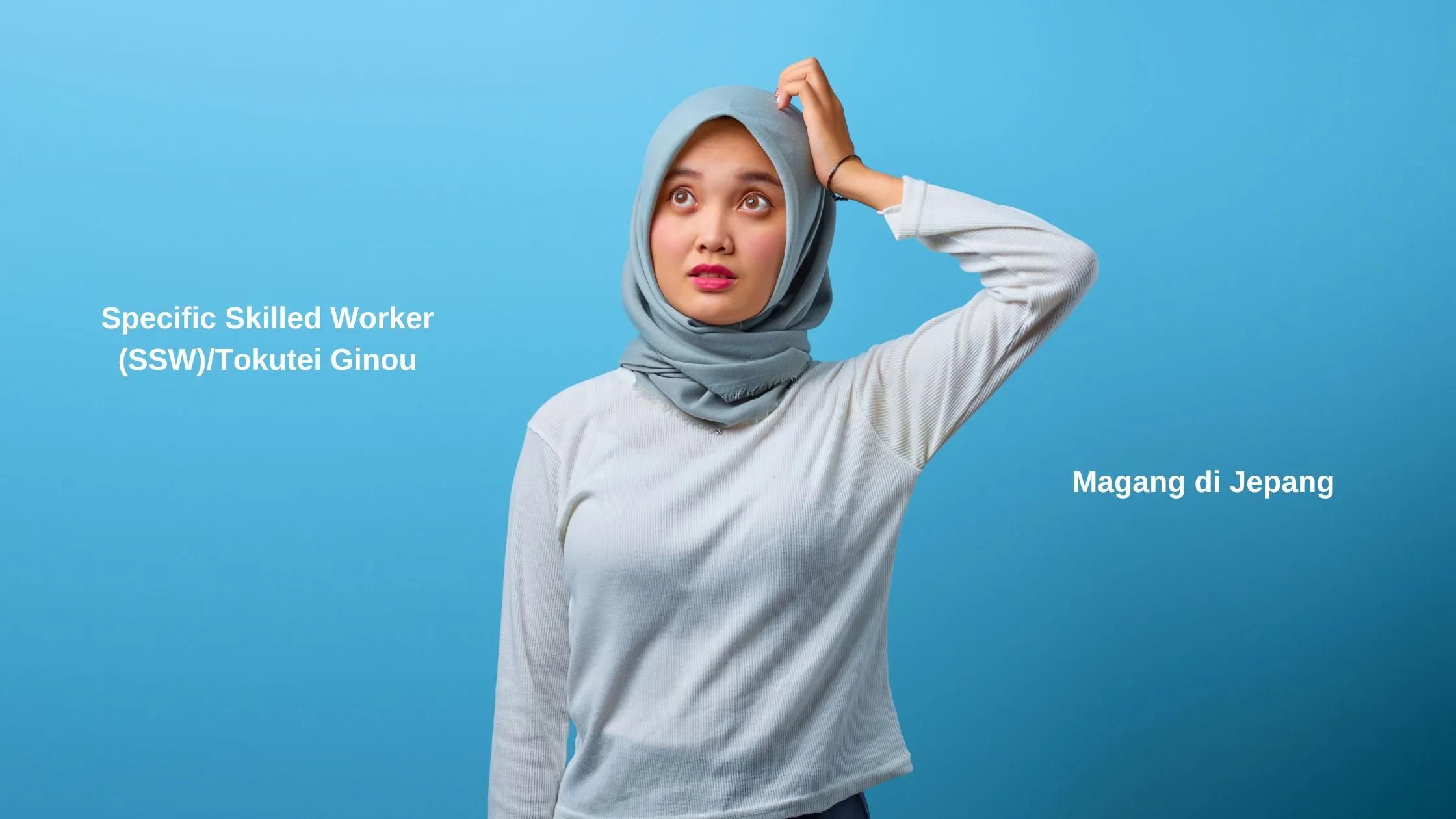 Perbedaan SSW/Tokutei Ginou vs. Program Magang